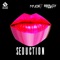 Seduction - Major7 & Reality Test lyrics
