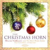 The Christmas Horn - Willliam VerMeulen & The Rice Horn Crew