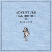 Adventure Handbook - Rob Moir