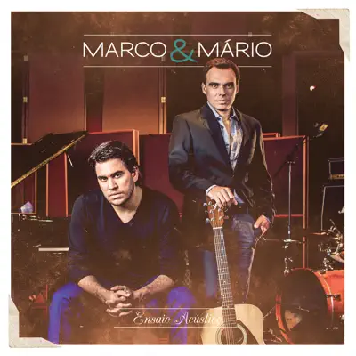 Ensaio Acústico - Marco e Mario