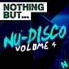 Nothing But... Nu-Disco, Vol. 4