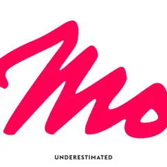 Underestimated - Single by Mo album reviews, ratings, credits
