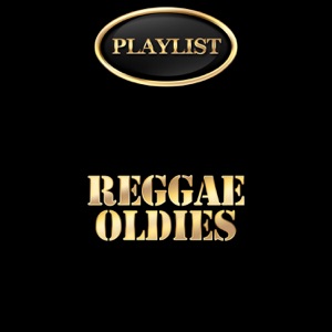 Reggae Oldies Playlist