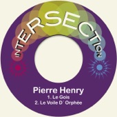 Pierre Henry - Le Voile D´ Orphée