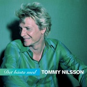 Tommy Nilsson - Dina Färger Var Blå/Your colors were, among other things