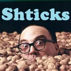 Shticks - Single - Allan Sherman Shticks - Single - Allan Sherman