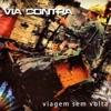 Via Contra - Bom e Velho Rock n Roll