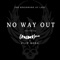 No Way Out (feat. (Hed) Pe & Flip Boss] artwork