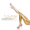 LOUNGE TEMPTATION Best Sensual Lounge Grooves Selection, 2015