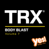 TRX Body Blast, Vol. 7 - Yes Fitness Music