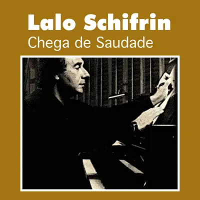 Chega De Saudade - Lalo Schifrin