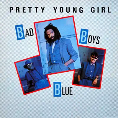 Pretty Young Girl - Single - Bad Boys Blue
