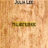 Julia Lee - Gotta Gimme What'cha Got