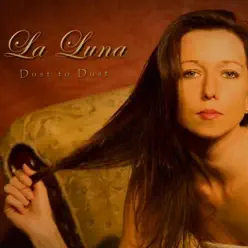 La Luna - Single - Dust To Dust