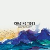 Chasing Tides - EP, 2014