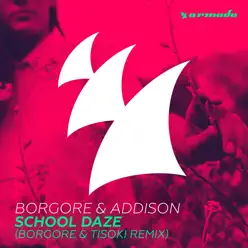 School Daze (Borgore & Tisoki Remix) - Single - Borgore