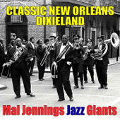 Classic New Orleans Dixieland - Mal Jennings Jazz Giants