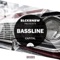Bassline - Capital lyrics