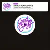 Dance Flavour V.5 - Single album lyrics, reviews, download