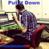 Put It Down - Single