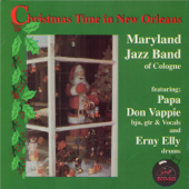 Christmas Time in New Orleans (feat. Papa Don Vappie & Erny Elly) - Maryland Jazz Band of Cologne