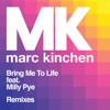 Bring Me To Life (feat. Milly Pye) [Remixes] - EP