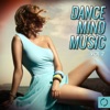 Dance Mind Music, Vol. 2, 2015