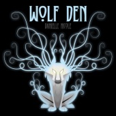 Danielle Nicole - Wolf Den