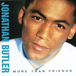 More Than Friends - Jonathan Butler