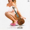 I Love You Violín
