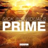 Sick Individuals - Prime