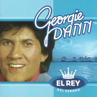 El Rey del Verano - Georgie Dann El Rey del Verano - Georgie Dann
