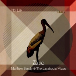 Zano - No Lie (The Layabouts Remix)