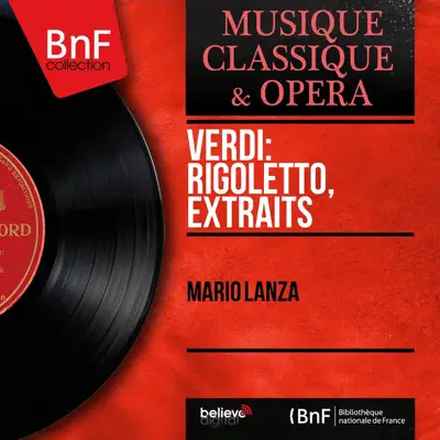 Verdi: Rigoletto, extraits (Mono Version) - Single - Mario Lanza