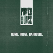 Home. House. Hardcore. artwork