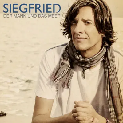 Der Mann und das Meer - Single - Siegfried