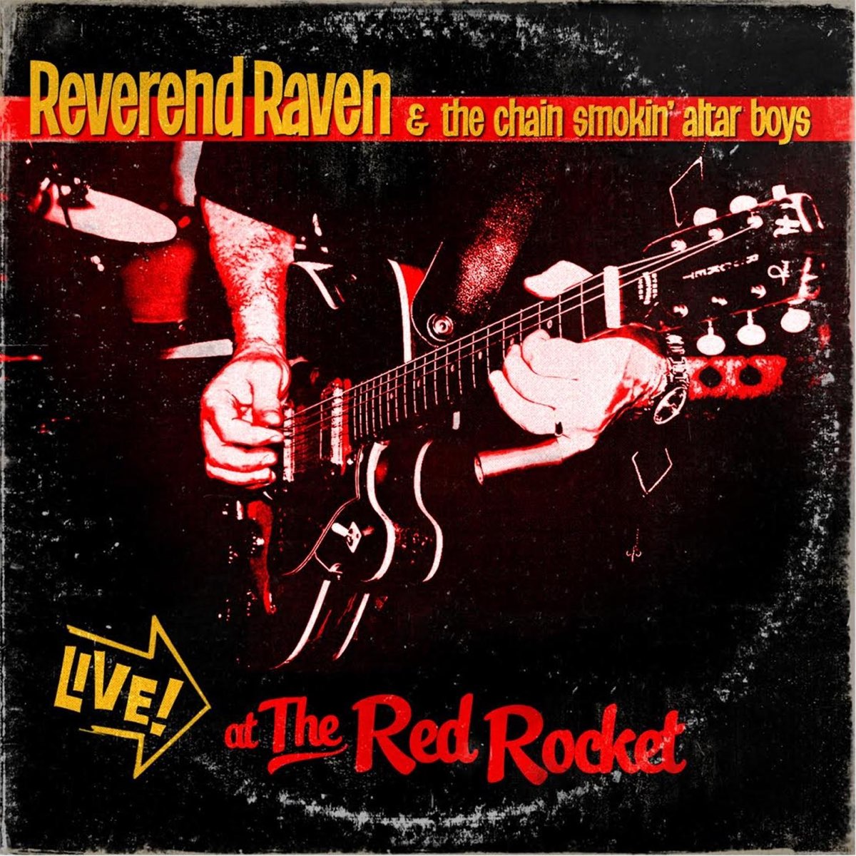 ‎Apple Music 上Reverend Raven & The Chain Smokin' Altar Boys的专辑《Live At