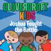 Joshua Fought the Battle album lyrics, reviews, download