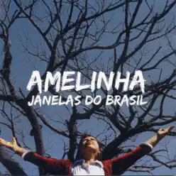 Janelas do Brasil - Amelinha
