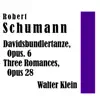 Stream & download Robert Schumann: Davidsbundlertanze, Op. 6 & Three Romances, Op. 28