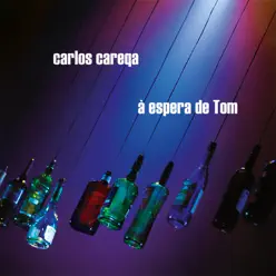 À Espera de Tom - Carlos Careqa À Espera de Tom - Carlos Careqa