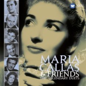 Maria Callas & Friends: The Legendary Duets artwork