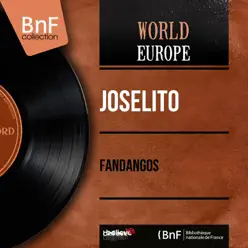 Fandangos (Mono Version) - EP - Joselito