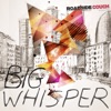 Big Whisper: Songs from the Underbelly of Love artwork