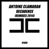 Decadence (Remixes 2014) - Single album lyrics, reviews, download