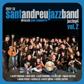 Jazzing 4 Vol. 2 - Sant Andreu Jazz Band & Joan Chamorro