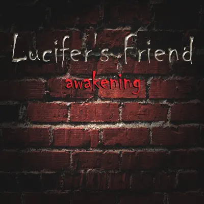 Awakening - Lucifer's Friend Awakening - Lucifer's Friend
