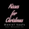 Kisses for Christmas (feat. Maryanne Ito) - Daniel Sauls lyrics