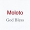 God Bless - Moloto lyrics