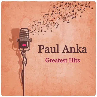 Greatest Hits - Paul Anka